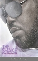 The Shake: The Life Of A Strip Club Disc Jockey Memoir