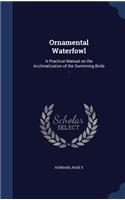 Ornamental Waterfowl