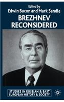 Brezhnev Reconsidered
