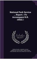 National Park Service ... Report.