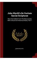 John Wyclif's de Veritate Sacrae Scripturae