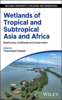 Wetlands of Tropical and Subtropical Asia and Africa