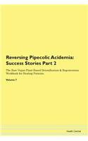 Reversing Pipecolic Acidemia: Success St