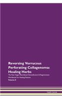 Reversing Verrucous Perforating Collagen