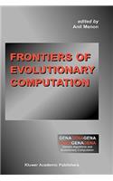 Frontiers of Evolutionary Computation