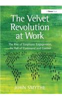 The Velvet Revolution at Work