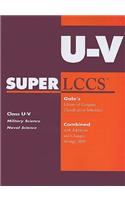 SUPERLCCS: Class U-V, Military Science and Naval Science