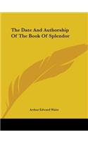 Date and Authorship of the Book of Splendor