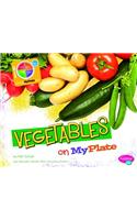 Whats on Myplate? Vegetables on Myplate
