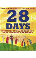 28 Days (1 Hardcover/1 CD): Moments in Black History That Changed the World