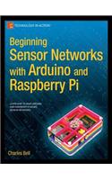 Beginning Sensor Networks with Arduino and Raspberry Pi