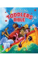 Read to Me Toddlers Bible, Board Book