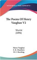 The Poems Of Henry Vaughan V2