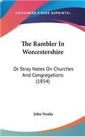 The Rambler In Worcestershire