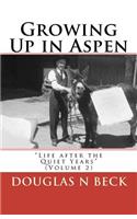 Growing Up in Aspen