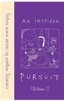 Inspired Pursuit - Volume 11
