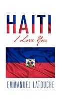 Haiti, I Love You