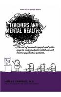 Teachers and Mental Health