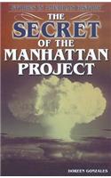 Secret of the Manhattan Project