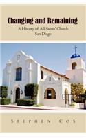 Changing and Remaining: A History of All Saints' Church San Diego