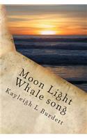 Moon Light Whale Song