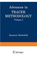 Advances in Tracer Methodology