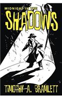 Midnight in the Shadows: (English)