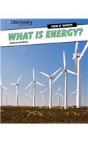 What Is Energy?