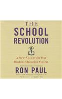 School Revolution Lib/E