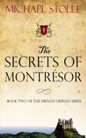 The Secrets of Montrésor