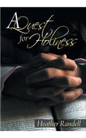 Quest for Holiness