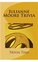Julianne Moore Trivia