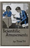 Scientific Amusements