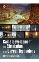 Game Development and Simulation with Unreal Technology