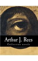 Arthur J. Rees, Collection novels