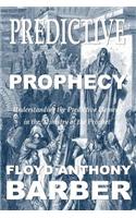 Predictive Prophecy