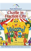 Charlie in Fraction City