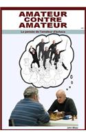 Amateur contre amateur