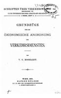 Grundzüge für die ökonomische Anordnung des Verkehrsdienstes