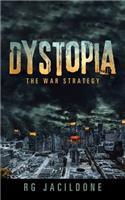 Dystopia: The War Strategy