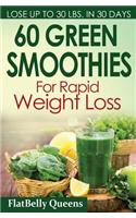 60 Green Superfood Smoothies For Rapid Weight Loss