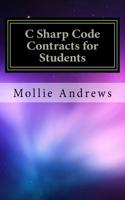 C Sharp Code Contracts for Students: (English)