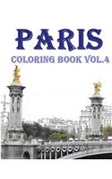 Paris: Coloring Book Vol.4: Relieve Stress, Create Beautiful Art: Adult Coloring Book of the Beautiful Paris Sights