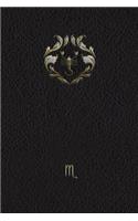 Monogram Scorpio Journal: Blank Diary Journal Log Notebook(78 Monogram Black 365 Lined)