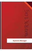 Systems Manager Work Log