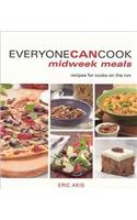 Everyone Can Cook Midweek Meals