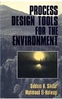 Process Design Tools for the Environment