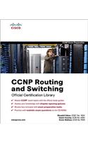 CCNP Routing and Switching Official Certification Library (Exams 642-902, 642-813, 642-832)