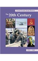 Great Events from History: The 20th Century, 1901-1940