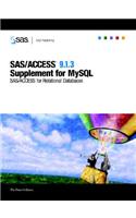 SAS/ACCESS(R) 9.1.3 Supplement for MySQL (SAS/ACCESS for Relational Databases): (English)